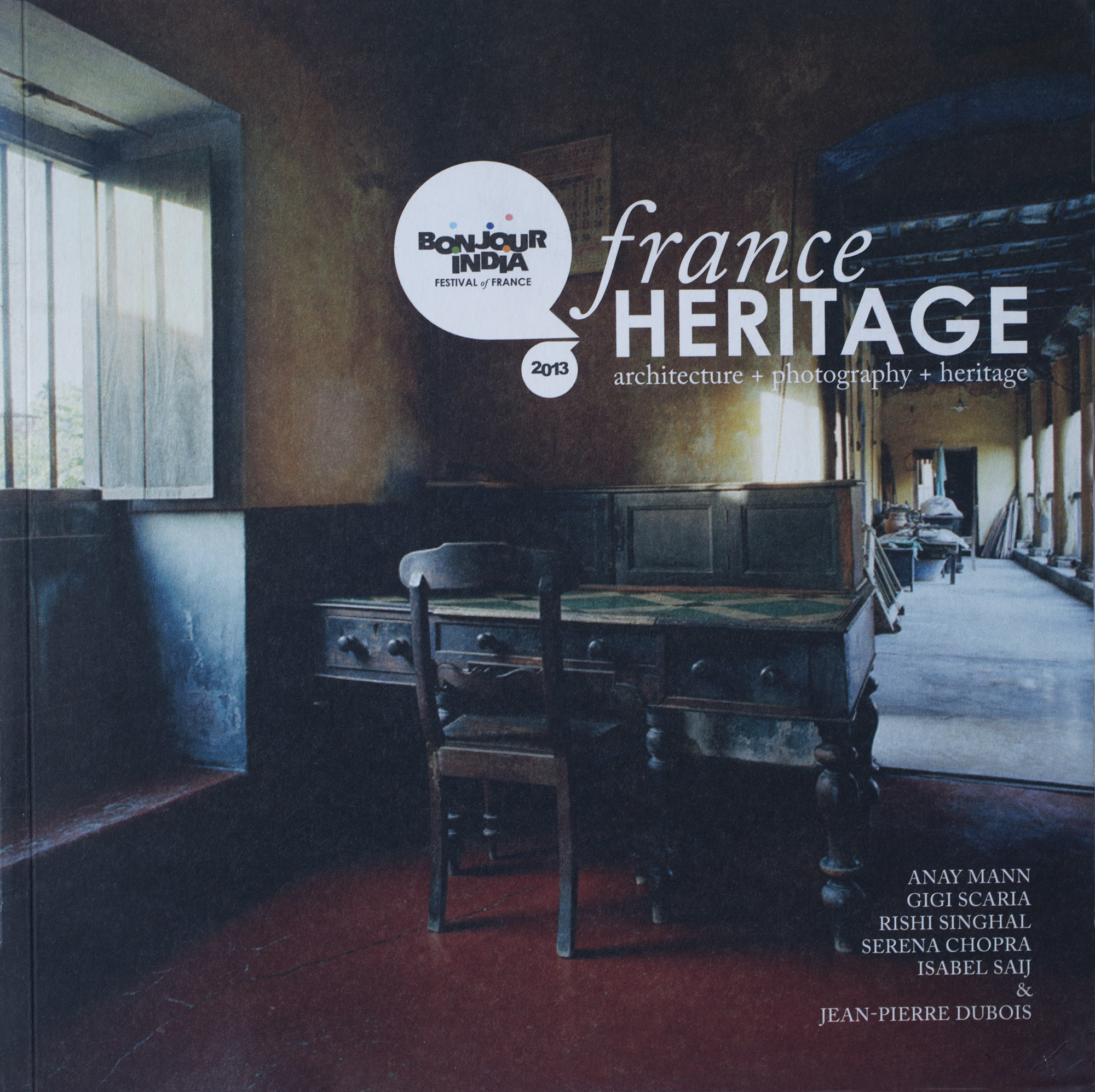 BONJOUR INDIA: FRANCE HERITAGE - 2013